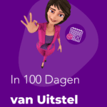 In 100 Dagen van Uitstel naar Actie