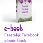 Feestelijk Facebook Ideeën boek
