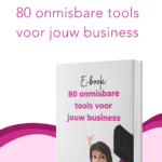 80 onmisbare tools voor jouw business